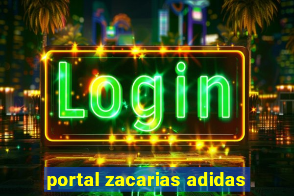 portal zacarias adidas